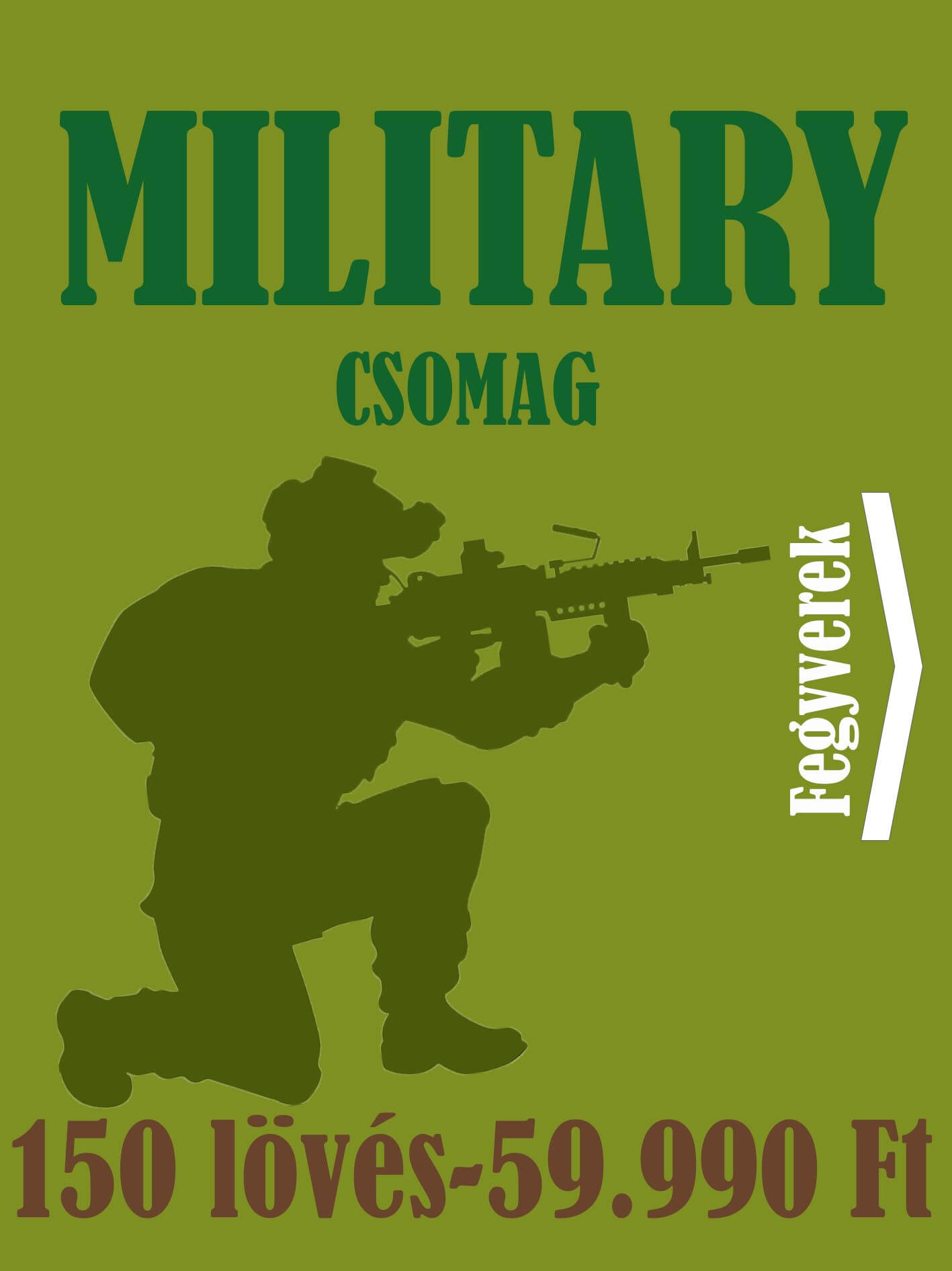 Élménylövészeti csomag - military
